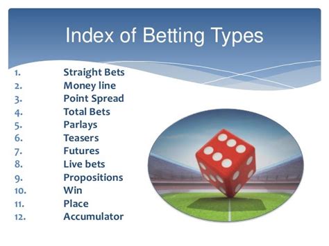 Types of bets .